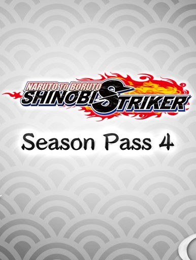 NARUTO TO BORUTO SHINOBI STRIKER SEASON PASS 4 PL PC KLUCZ STEAM