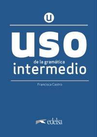 Uso de la gramatica espanola Intermedio