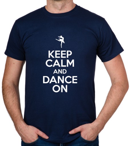 koszulka KEEP CALM AND DANCE ON prezent