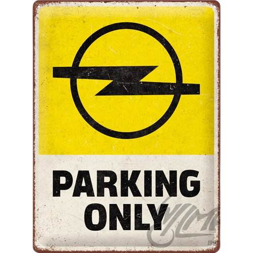 00-N32717 - Доска плакат 30X40 OPEL парковка только 23316