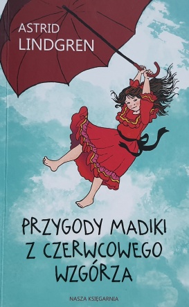 Lindgren - Przygody Madiki z Czerwonego Wzgórza