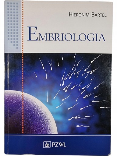 Zdjęcie egzemplarza: Embriologia / Hieronim Bartel / Podręcznik
