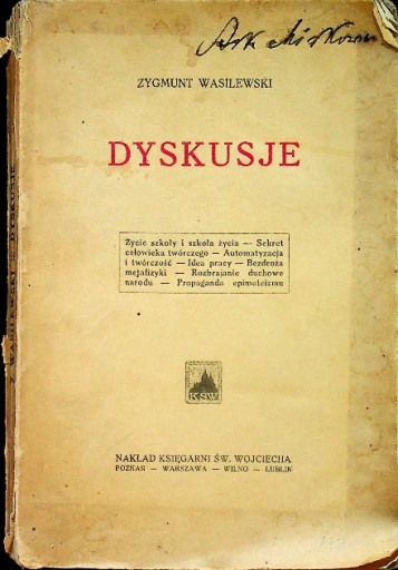 Zygmut Wasilewski - Dyskusje 1910 r.