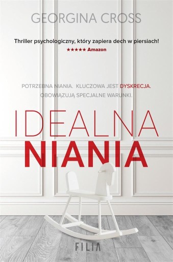 IDEALNA NIANIA, GEORGINA CROSS, KLAUDIA WYRWIŃSKA