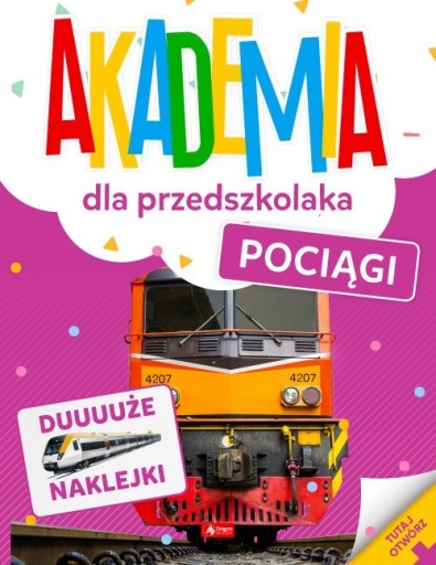 Akademia dla przedszkolaka. Pociągi