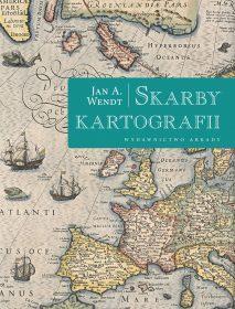 Skarby kartografii Jan A. Wendt