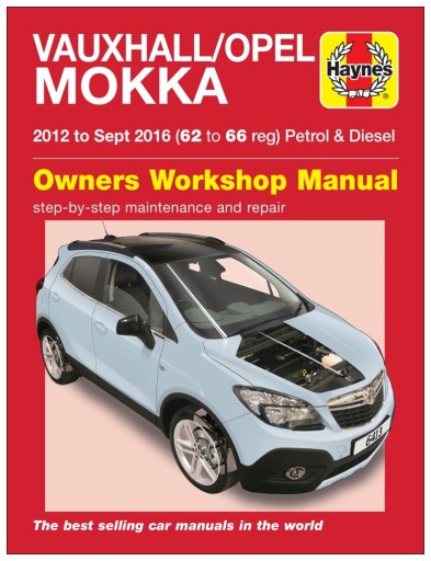 Opel Mokka (2012-2016) руководство по ремонту Haynes