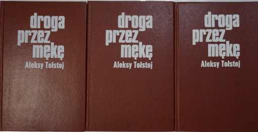 DROGA przez MĘKĘ 3 TOMY ALEKSY TOŁSTOJ