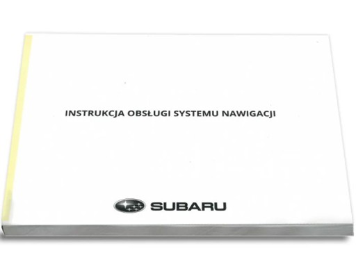 Subaru Навигация + Радио Руководство Пользователя