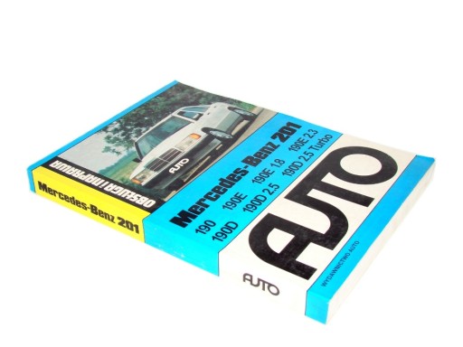 МЕРСЕДЕС-БЕНЦ 201 ТЕХНИЧЕСКОЕ ОБСЛУЖИВАНИЕ И РЕМОНТ