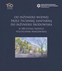 Od inżynierii wodnej przez technikę sanitarną