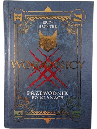 Zdjęcie egzemplarza: Wojownicy / Przewodnik po Klanach / Erin Hunter
