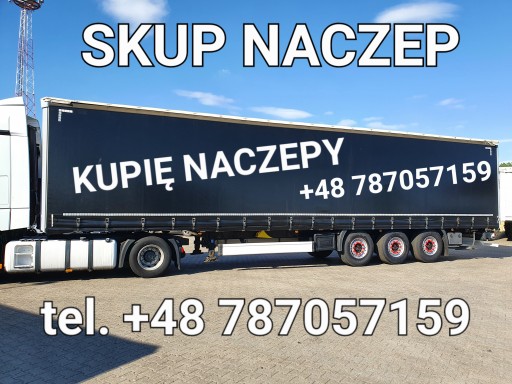 SKUP NACZEP / EKSPORT / VAT 23% / GOTÓWKA W 24H