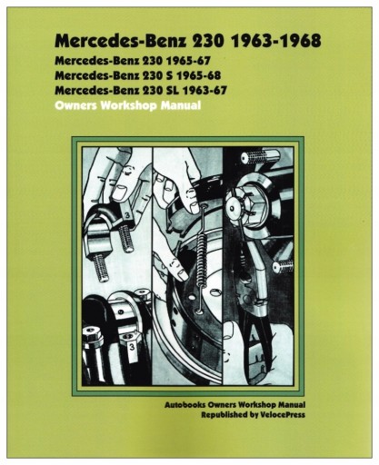 Mercedes 230 W110 W111 W113 SL 63-68 instr. ремонт