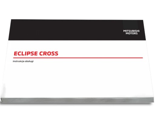 Mitsubishi Eclipse Cross Керівництво Користувача