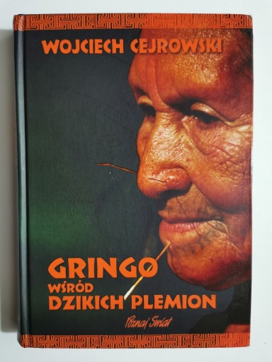 GRINGO WŚRÓD DZIKICH PLEMION !AUTOGRAF - Wojciech