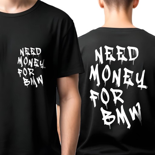 Pánske tričko pre mládež Voľné tričko Need Money pre BMW PREMIUM