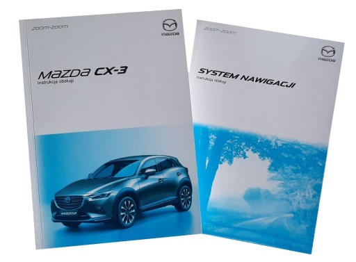 MAZDA CX3 ПОЛЬСКОЕ РУКОВОДСТВО ПО ЭКСПЛУАТАЦИИ 2018-2022.