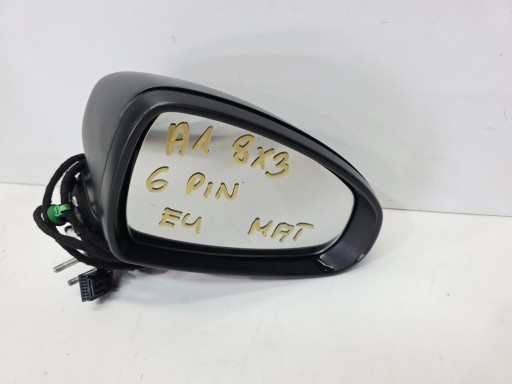 mirror exterior right AUDI A1 8X 8X3 8X4 6 PIN EUROPA MAT
