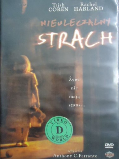 Nieuleczalny strach