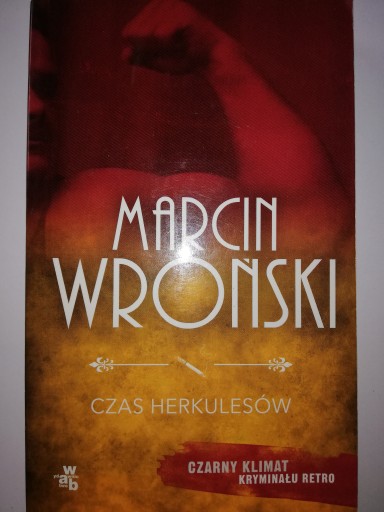 CZAS HERKULESÓW - MARCIN WROŃSKI