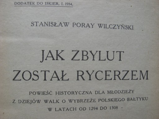 Jak Zbylut został rycerzem, Wilczyński