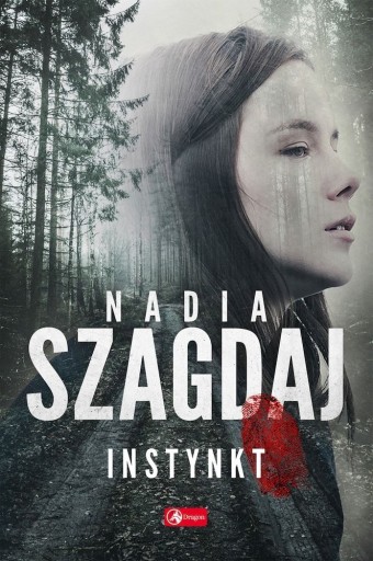 INSTYNKT NADIA SZAGDAJ KSIĄŻKA DRAGON