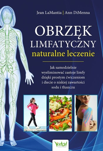 Obrzęk limfatyczny – naturalne leczenie. Jak samod