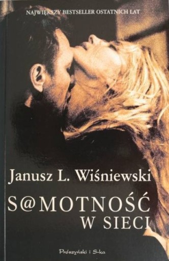 Janusz L . Wiśniewski - Samotność w sieci