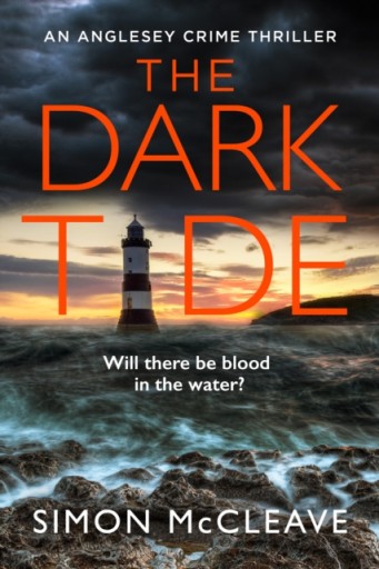 The Dark Tide / Simon McCleave