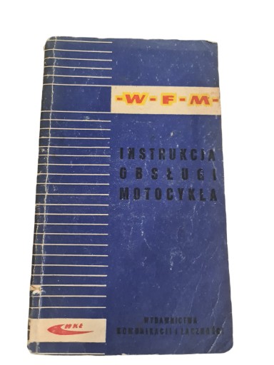 КЕРІВНИЦТВО ПО ЕКСПЛУАТАЦІЇ МОТОЦИКЛА WFM