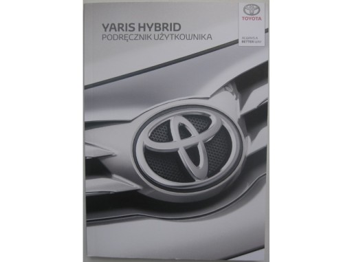 TOYOTA Yaris HYBRID 2014-2017 Керівництво по експлуатації RU