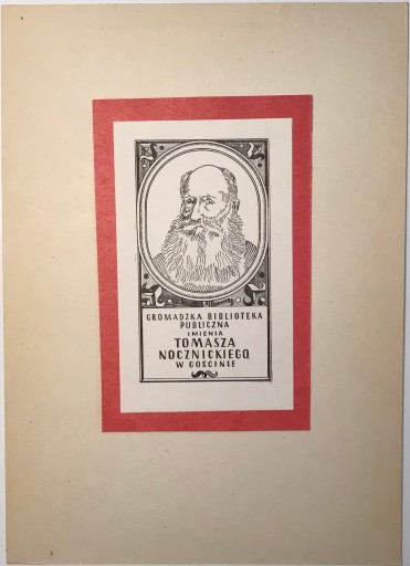 Ex-libris Bibl.im.Tomasza Nocznickiego w Gościnie