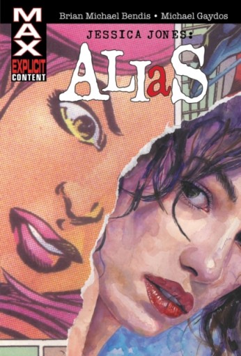 Jessica Jones: Alias Omnibus BRIAN MICHAEL BENDIS