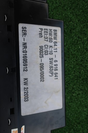 control panel MAX air conditioning devices of the air conditioning BMW E39 X5 6916641 2003R