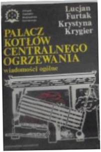 Palacz Kotłów Centralnego Ogrzewania - L Furtak