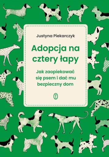 Adopcja na cztery łapy, Justyna Piekarczyk