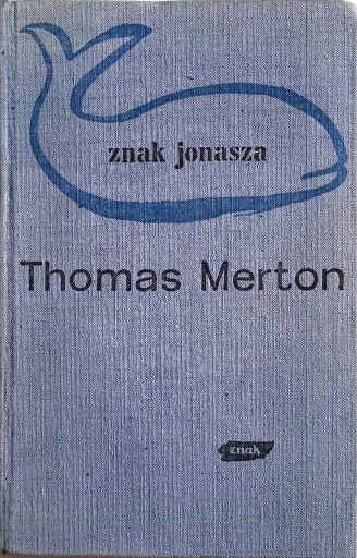 THOMAS MERTON ZNAK JONASZA