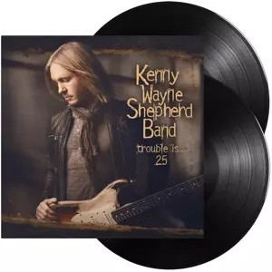 2LP Kenny Wayne Shepherd Band: Trouble Is25 180g Reissue Bonus