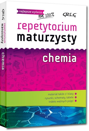 REPETYTORIUM MATURZYSTY na 100% CHEMIA Iwona Kró