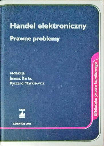 Handel elektroniczny. Prawne problemy