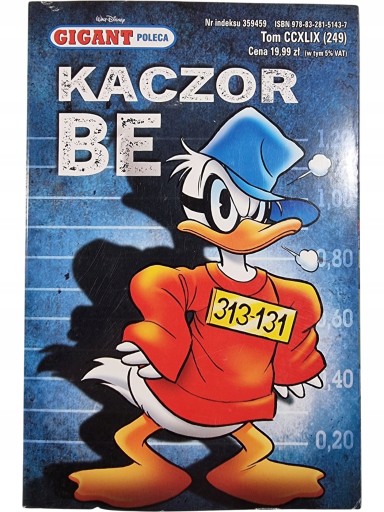 Zdjęcie egzemplarza: Kaczor Be / Gigant Poleca / Kaczor Donald / Komiks nr 249