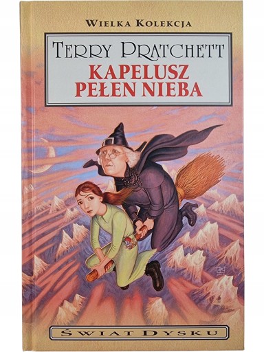 Zdjęcie egzemplarza: Kapelusz Pełen Nieba / Wielka Kolekcja Świat Dysku Tom 36 / Terry Pratchett