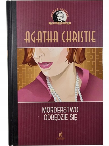 Zdjęcie egzemplarza: Morderstwo Odbędzie się / Tom 11 / Agatha Christie