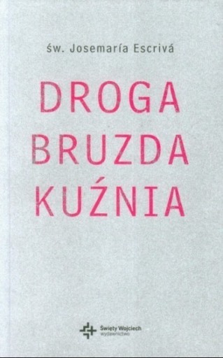 Droga Bruzda Kuźnia