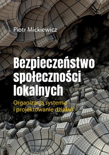 BEZPIECZEŃSTWO SPOŁECZNOŚCI LOKALNYCH.. EBOOK