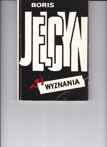 Zdjęcie oferty: Wyznania Boris Jelcyn