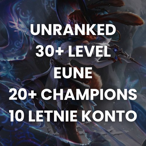 Zdjęcie oferty: KONTO LEAGUE OF LEGENDS LOL SMURF EUNE 30+ LEVEL FULL ACCESS