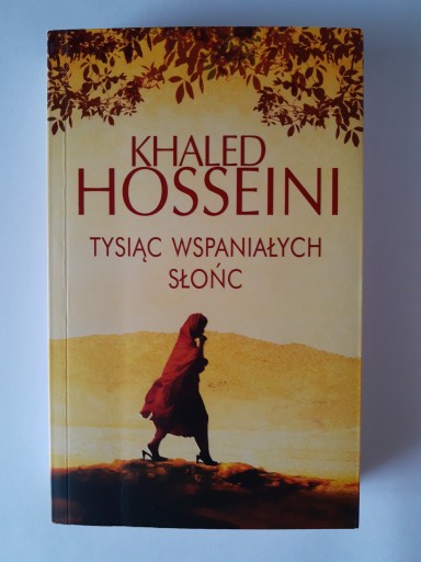 Zdjęcie oferty: Khaled Hosseini TYSIĄC WSPANIAŁYCH SŁOŃC [miękka okładka]
