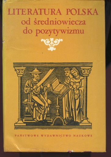 Zdjęcie oferty: Literatura Polska od średniowiecza do pozytywizmu